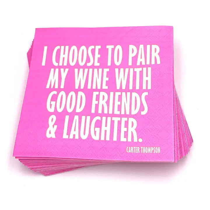 Pair Wine With Good Friends Cocktail Napkins