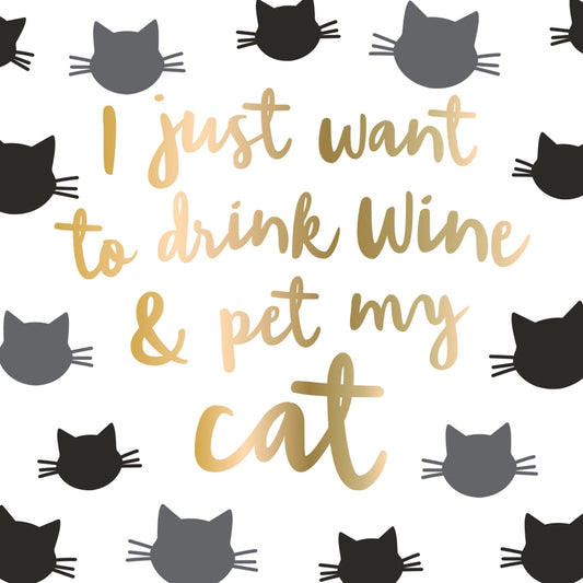 Drink Wine and Pet My Cat Cocktail Napkins